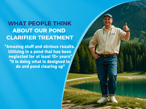 A man wearing a tan hoodie, jeans, and a green cap stands by a clear lake with mountains in the background, giving a thumbs-up. To his left, white text quotes customer reviews praising the "amazing stuff" and "obvious results" after using the pond treatment.
